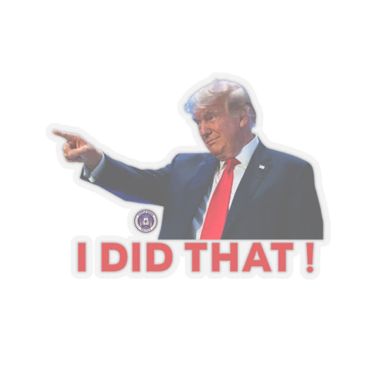 Trump 'I Did That' Stickers